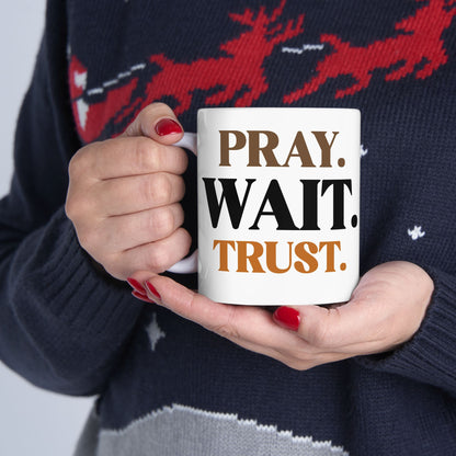 "Pray. Wait. Trust." Inspirational Coffee Cup,  Religious Gift for Catholics, Christian Mug, Inspirational Faith Message, Coffee Cup for Christian Men & Women